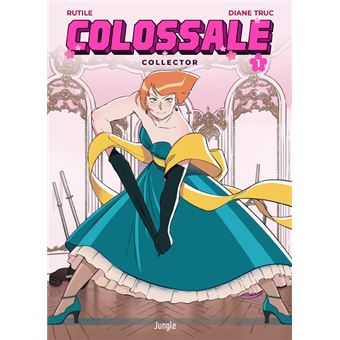 Illustration du tome 1 de Colossale